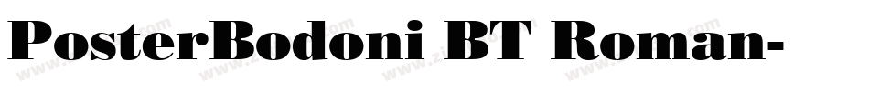 PosterBodoni BT Roman字体转换